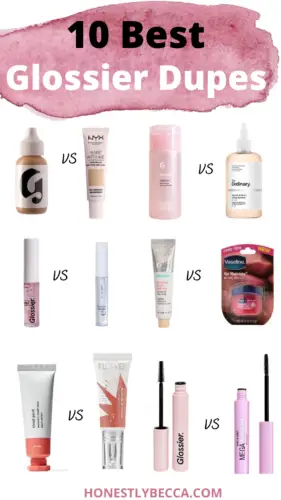 The Best Glossier Dupes.