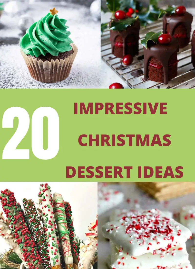 20 Impressive Christmas Dessert Ideas To Try In 2022.
